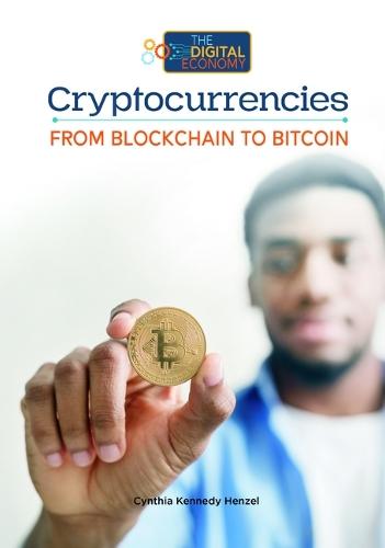Cryptocurrencies, from Blockchain to Bitcoin