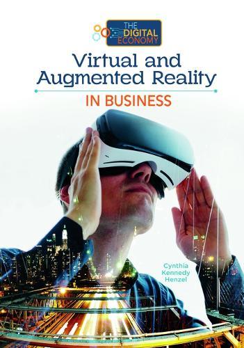 Virtual and Augmented Reality in Business