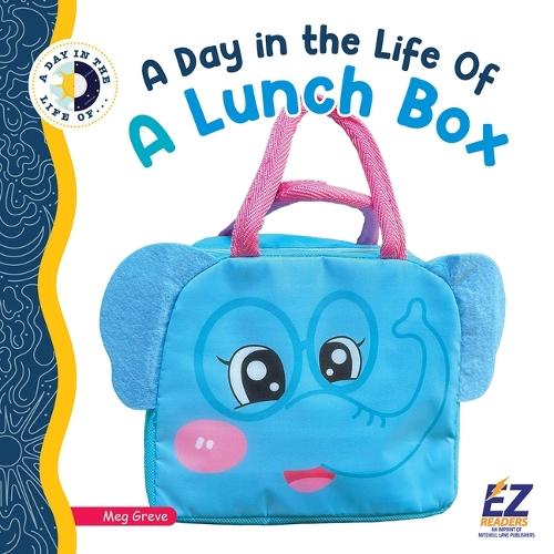 A Day in the Life of a Lunch Box