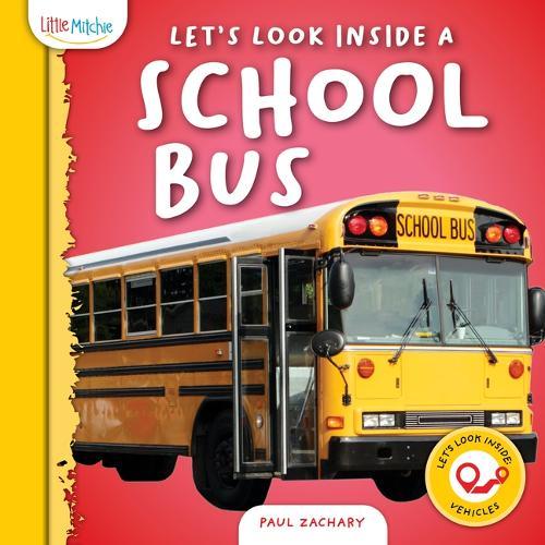 Let's Look Inside a School Bus