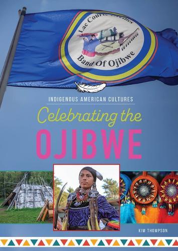 Celebrating the Ojibwe