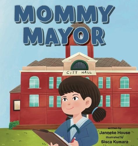 Mommy Mayor