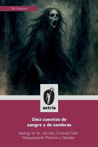 Diez cuentos de sangre y de sombras