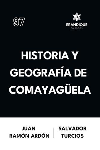 Historia y Geografía de Comayagüela