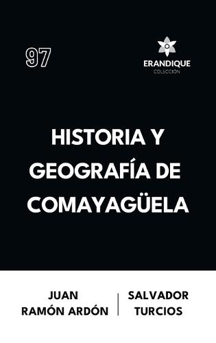 Historia y Geografía de Comayagüela