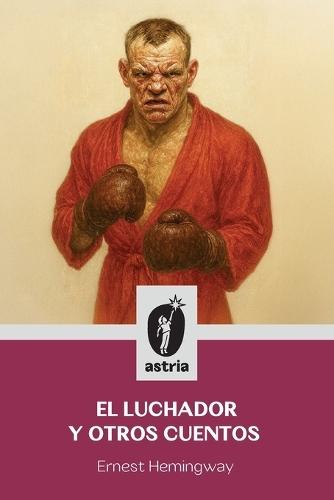 El luchador y otros cuentos
