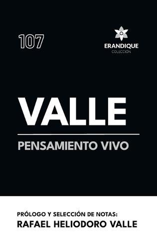 Valle, pensamiento vivo