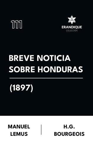Breve Noticia Sobre Honduras (1897)