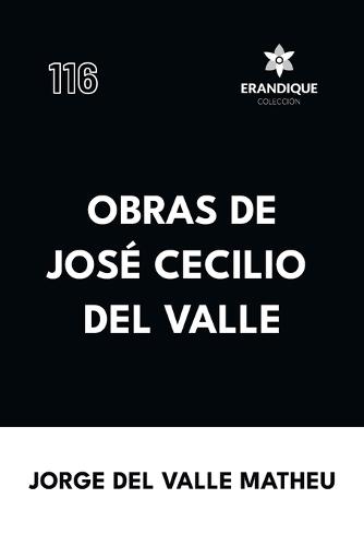 Obras de José Cecilio del Valle