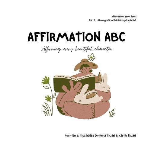 Affirmation ABC: Affirming every beautiful character