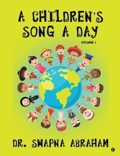 A Children's Song A Day: Volume 1