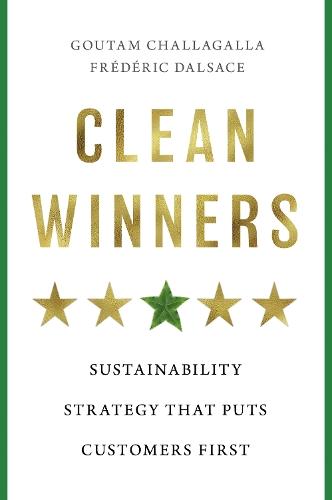 Clean Winners: Sustainability Strategy That Puts Customers First
