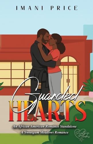 Guarded Hearts: An African-American Romance Standalone