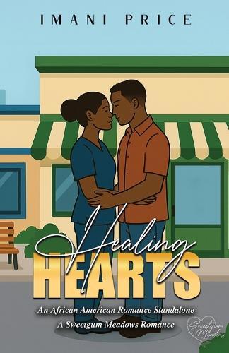 Healing Hearts: An African-American Romance Standalone