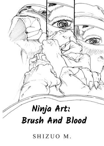 Ninja Art: Brush And Blood