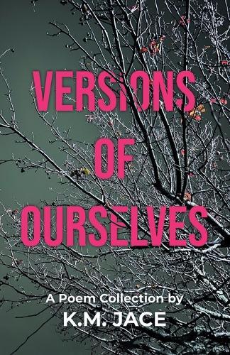 Versions of Ourselves