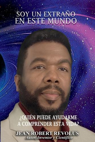 Soy un extraño en este mundo