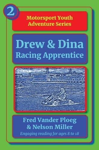Drew & Dina: Racing Apprentice