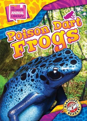 Poison Dart Frogs