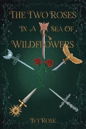 The Two Roses in a Sea of Wildflowers