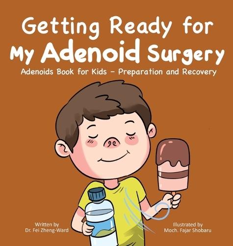 Getting Ready for My Adenoid Surgery