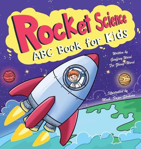 Rocket Science: ABC Book for Kids