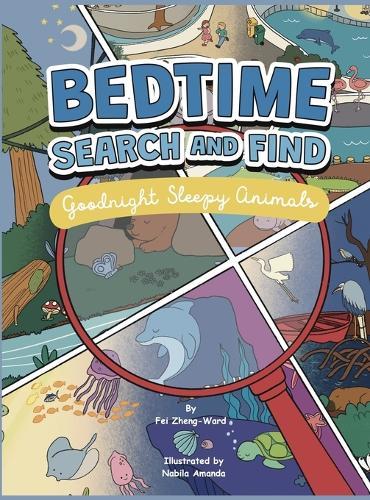 Bedtime Search and Find: Goodnight Sleepy Animals