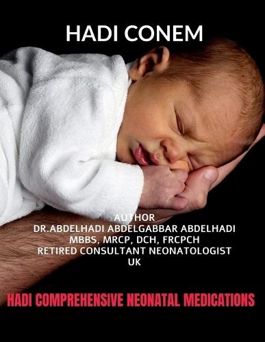 Hadi Comprehensive Neonatal Medications
