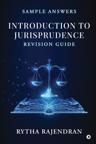 Introduction to Jurisprudence: Revision Guide
