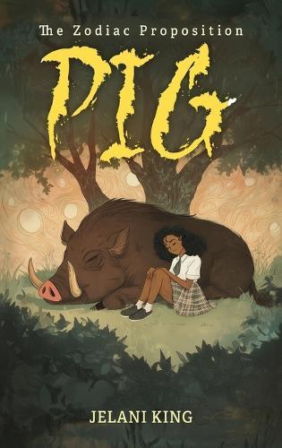 The Zodiac Proposition: Pig: Pig