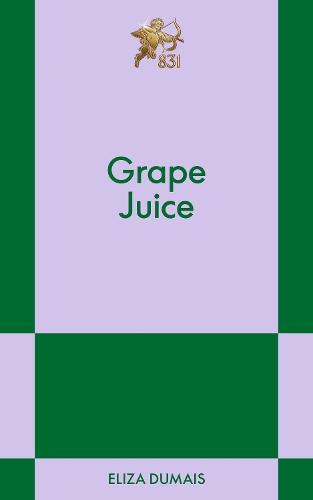 Grape Juice: An 831 Stories Romance