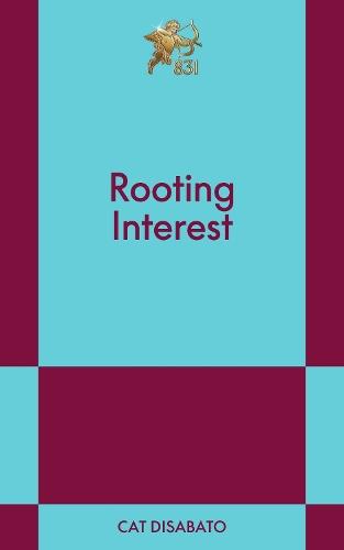 Rooting Interest: An 831 Stories Romance