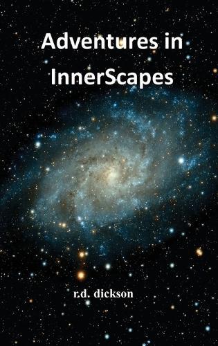 Adventures in InnerScapes: A Collection