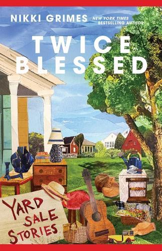 Twice Blessed: Yard Sale Stories
