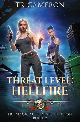 Threat Level: Hellfire