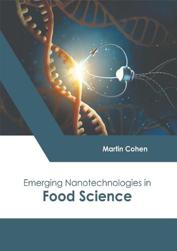 Emerging Nanotechnologies in Food Science