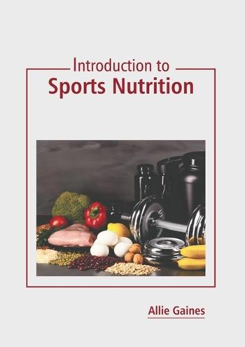 Introduction to Sports Nutrition