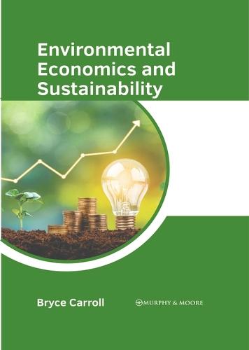 Environmental Economics and Sustainability