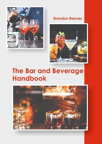 The Bar and Beverage Handbook