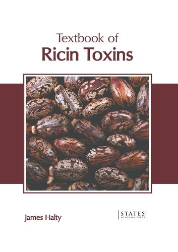 Textbook of Ricin Toxins