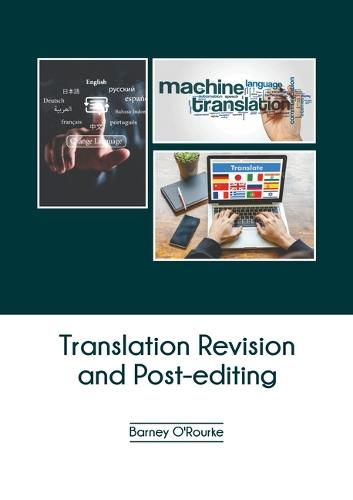 Translation Revision and Post-Editing