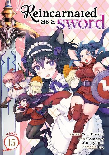 Reincarnated as a Sword (Manga) Vol. 15