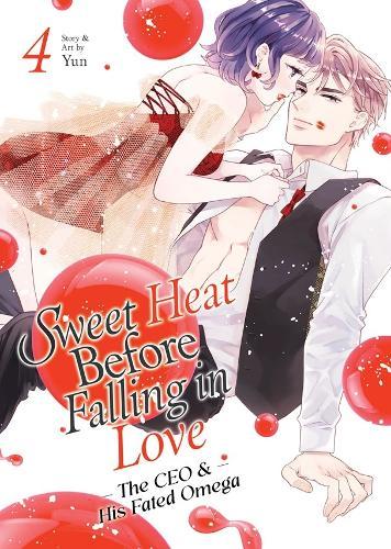 Sweet Heat Before Falling in Love: The CEO and His Fated Omega Vol. 4
