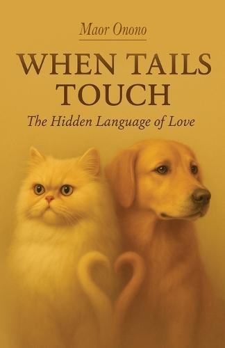 When Tails Touch, the hidden language of love