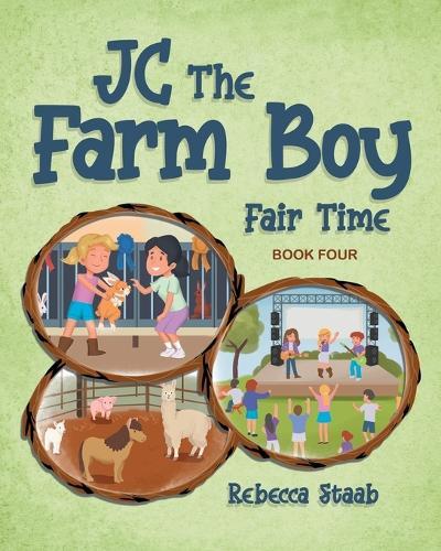 JC The Farm Boy: Fair Time: Book Four