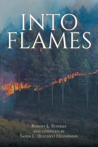 Into the Flames