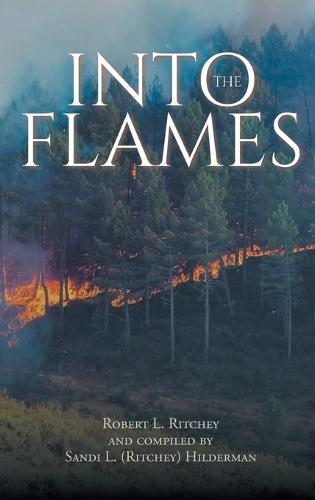 Into the Flames