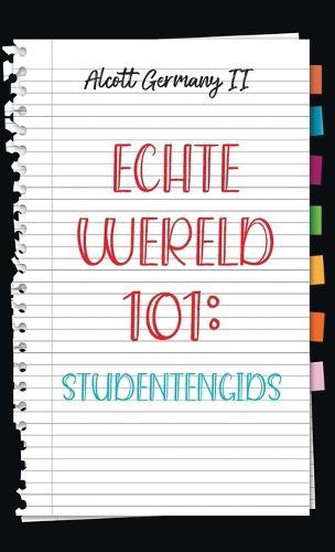 Real World 101: Student Guide (Dutch Edition)
