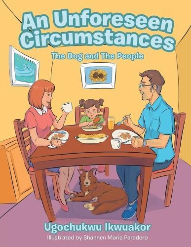 An Unforeseen Circumstances: The Dog and the People