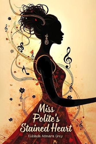 Miss Polite's Stained Heart